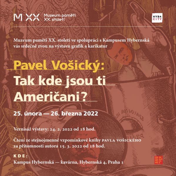 obrázek: Výstava Pavla Vošického: Tak kde jsou ti Američani?