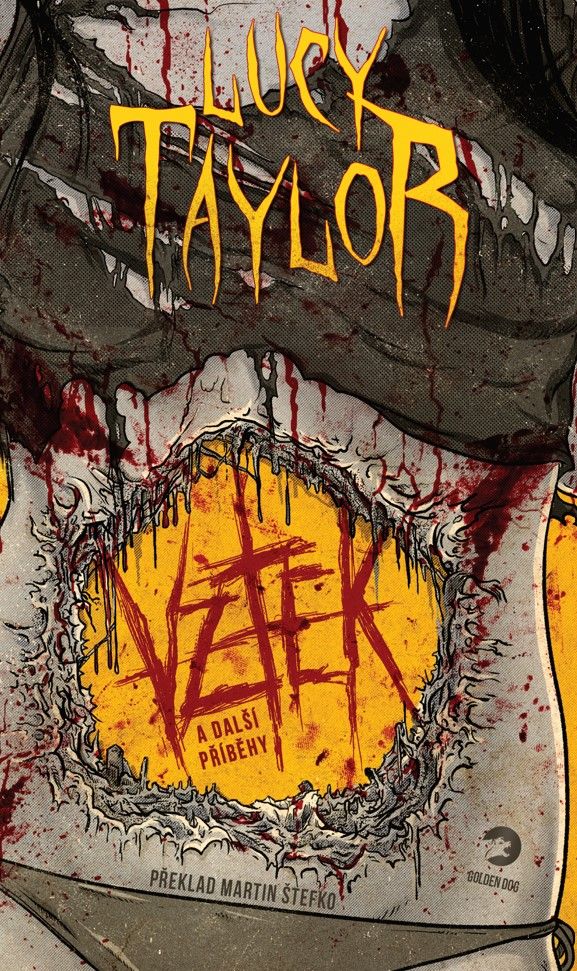 Tip na knihu: Vztek a další příběhy. Nekompromisní americká autorka Lucy Taylor