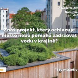 Přihlaste svůj pražský projekt adaptace na změnu klimatu do soutěže Adapterra Awards