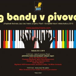 V sobotu 20.6. Big bandy v pivovaře v Plzni